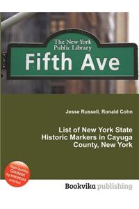List of New York State Historic Markers in Cayuga County, New York