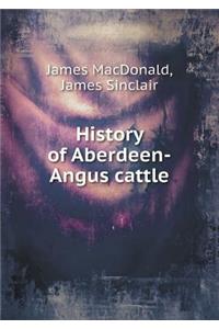 History of Aberdeen-Angus Cattle