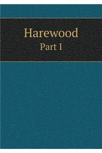 Harewood Part I