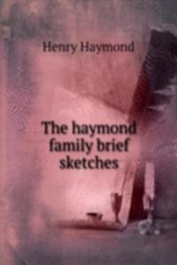 haymond family brief sketches