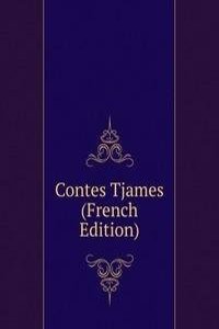 Contes Tjames (French Edition)