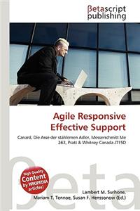 Agile Responsive Effective Support