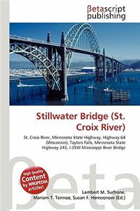 Stillwater Bridge (St. Croix River)