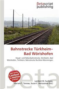 Bahnstrecke Turkheim-Bad Worishofen