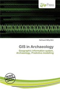 GIS in Archaeology
