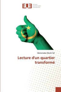 Lecture d'un quartier transformé