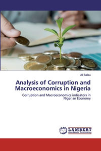 Analysis of Corruption and Macroeconomics in Nigeria