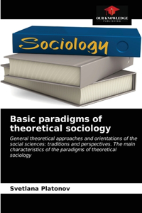 Basic paradigms of theoretical sociology