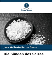 Sünden des Salzes