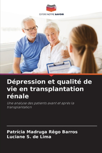 Dépression et qualité de vie en transplantation rénale