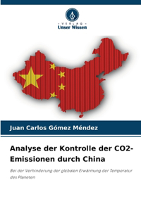 Analyse der Kontrolle der CO2-Emissionen durch China