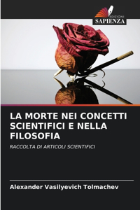 La Morte Nei Concetti Scientifici E Nella Filosofia