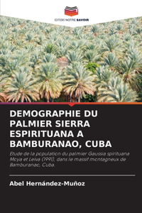 Demographie Du Palmier Sierra Espirituana a Bamburanao, Cuba