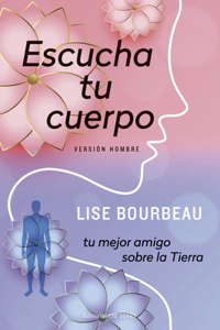 Escucha Tu Cuerpo-Versión Hombre