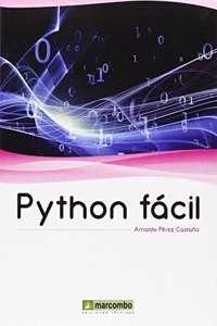PYTHON FACIL (Spanish Edition)
