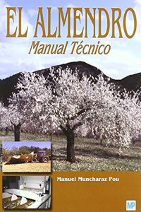 El almendro. Manual tecnico