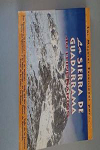 La Sierra de Guadarrama : 40 itinerarios