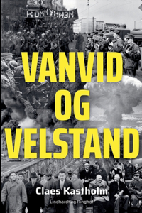 Vanvid og velstand