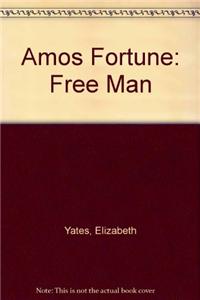 Amos Fortune: Free Man