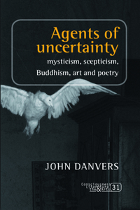 Agents of uncertainty