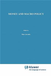 Money and Macro Policy