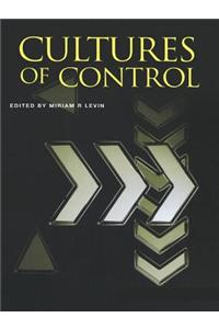 Cultures of Control