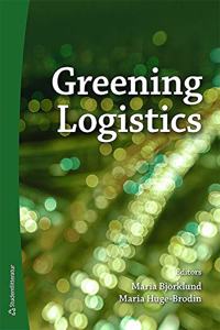 Greening Logistics