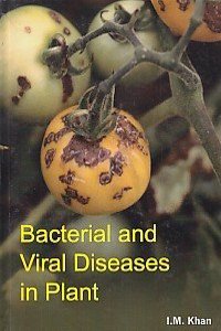 Bacterial and Viral Diseases in Plant