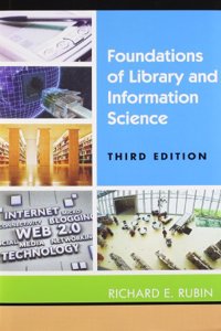 Foundations Of Library And Information Science