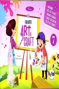 Rohanâ€™s Fun with Art & Craft Book 7