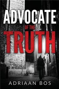 Advocate of the truth