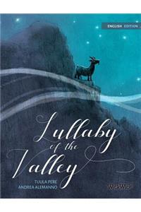 Lullaby of the Valley: Pacifistic book about war and peace