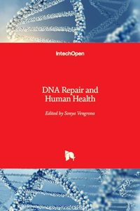 DNA Repair and Human Health