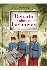 Retrato de Ninos Con Bayonetas