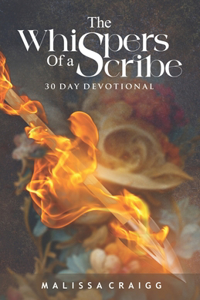 Whispers of a Scribe 30-Day Devotional