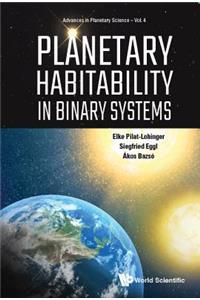 Planetary Habitability in Binary Systems