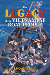 Legacy of the Vietnamese Boat People