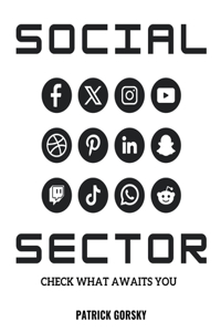 Social Sector - Check What Awaits You