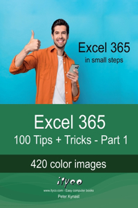 Excel 365 - 100 Tips + Tricks - Part 1