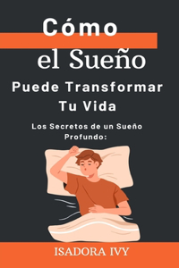 Secretos de un Sueño Profundo
