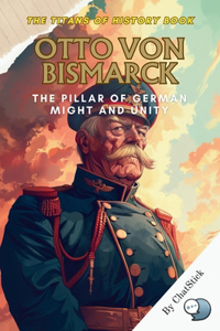 Otto von Bismarck