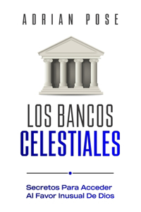 Los Bancos Celestiales