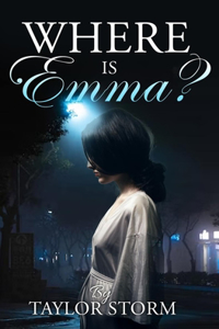 Where is Emma?
