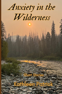 Anxiety in the Wilderness