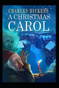 A Christmas Carol in Prose; Being a Ghost Story of Christmas