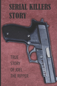 Serial Killers Story