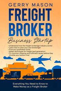 Freight Broker Business Startup