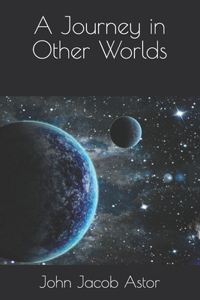 A Journey in Other Worlds