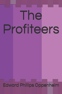 The Profiteers