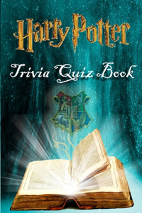 Harry Potter Trivia Quiz Book
